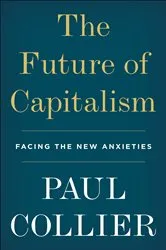 Book cover of The Future of Capitalism by Paul Collier