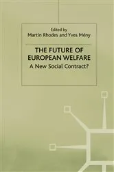 Book cover of The Future of European Welfare by Martin Rhodes