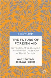 Book cover of The Future of Foreign Aid by A. Sumner