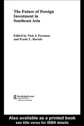 Book cover of The Future of Foreign Investment in Southeast Asia by Frank Bartels