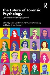 Book cover of The Future of Forensic Psychology by Sara Landström