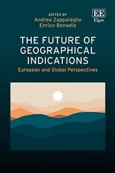 Book cover of The Future of Geographical Indications by Unknown