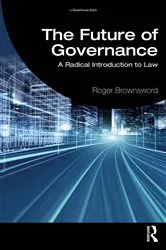 Book cover of The Future of Governance by Roger Brownsword