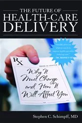 Book cover of The Future of Health-Care Delivery by Unknown