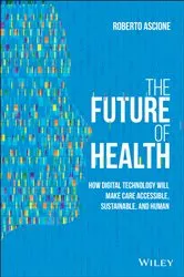 Book cover of The Future of Health by Roberto Ascione