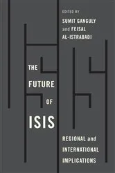 Book cover of The Future of ISIS by Feisal al-Istrabadi