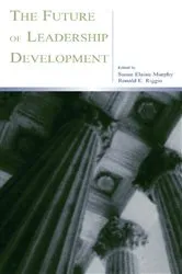 Book cover of The Future of Leadership Development by Susan Elaine Murphy