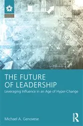 Book cover of The Future of Leadership by Michael A Genovese