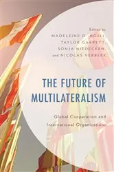Book cover of The Future of Multilateralism by Madeleine O. Hosli