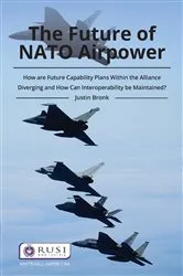 Book cover of The Future of NATO Airpower by Justin Bronk