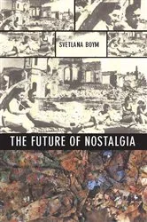 Book cover of The Future of Nostalgia by Unknown