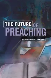 Book cover of The Future of Preaching by Unknown