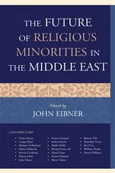 Book cover of The Future of Religious Minorities in the Middle East by John Eibner