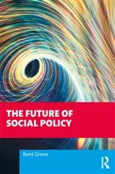 Book cover of The Future of Social Policy by Unknown