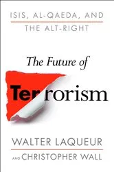 Book cover of The Future of Terrorism by John Horgan