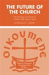 Book cover of The Future of the Church by Francois C. Gerard