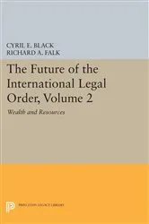 Book cover of The Future of the International Legal Order, Volume 2 by Unknown
