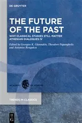 Book cover of The Future Of The Past by Peter Martland