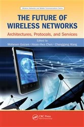 Book cover of The Future of Wireless Networks by Mohesen Guizani