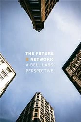 Book cover of The Future X Network by Marcus K. Weldon