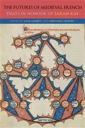 Book cover of The Futures of Medieval French by Jane Gilbert