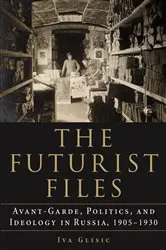 Book cover of The Futurist Files by Iva Glisic