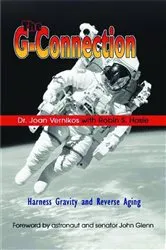 Book cover of The G-Connection by Dr. Joan Vernikos