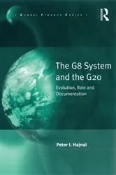 Book cover of The G8 System and the G20 by Peter I. Hajnal