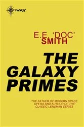 Book cover of The Galaxy Primes by E.E. 'Doc' Smith