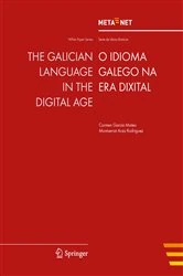 Book cover of The Galician Language in the Digital Age by Georg Rehm