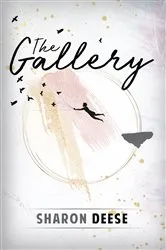 Book cover of The Gallery by Laura Marx Fitzgerald
