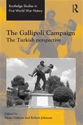 Book cover of The Gallipoli Campaign by Metin Gürcan