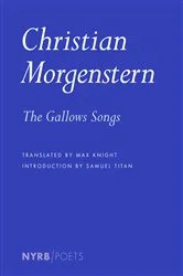 Book cover of The Gallows Songs by Christian Morgenstern
