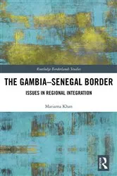 Book cover of The Gambia-Senegal Border by Mariama Khan