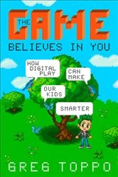 Book cover of The Game Believes in You by Greg Toppo