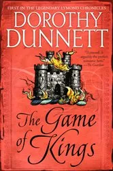Book cover of The Game of Kings by Dorothy Dunnett