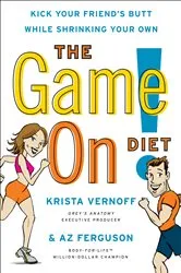 Book cover of The Game On! Diet by Unknown
