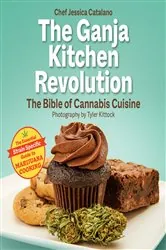 Book cover of The Ganja Kitchen Revolution (2nd ed.) by Jessica Catalano