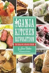 Book cover of The Ganja Kitchen Revolution by Jessica Catalano