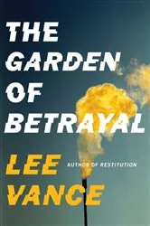 Book cover of The Garden of Betrayal by Unknown