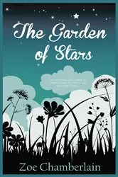 Book cover of The Garden of Stars by Zoe Chamberlain