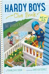Book cover of The Garden Plot by Franklin  W. Dixon