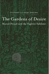 Book cover of The Gardens of Desire by Stephen Gilbert Brown