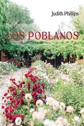 Book cover of The Gardens of Los Poblanos by Judith Phillips
