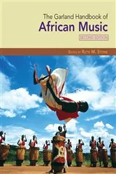 Book cover of The Garland Handbook of African Music (2nd ed.) by Ruth M. Stone