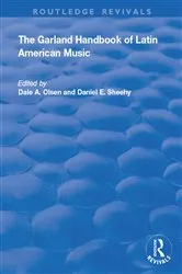 Book cover of The Garland Handbook of Latin American Music by Dale A Olsen