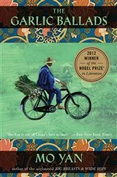 Book cover of The Garlic Ballads by Mo Yan