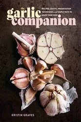 Book cover of The Garlic Companion by Kristin Graves