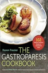 Book cover of The Gastroparesis Cookbook by Karen Frazier