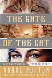 Book cover of The Gate of the Cat by Andre Norton